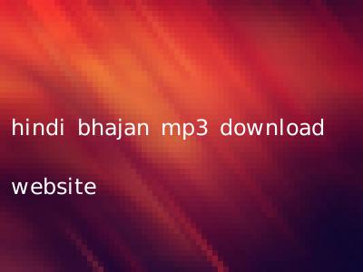 hindi bhajan mp3 download website