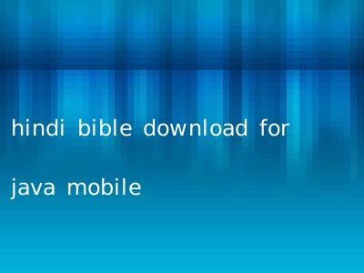 hindi bible download for java mobile