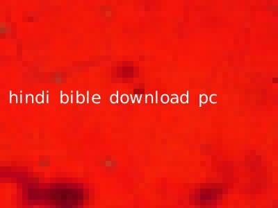 hindi bible download pc