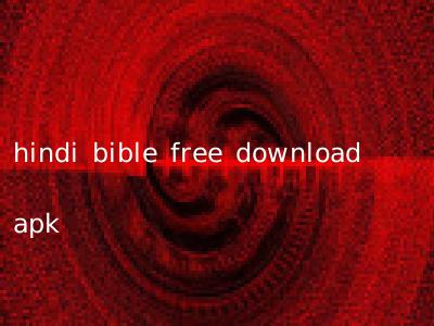 hindi bible free download apk