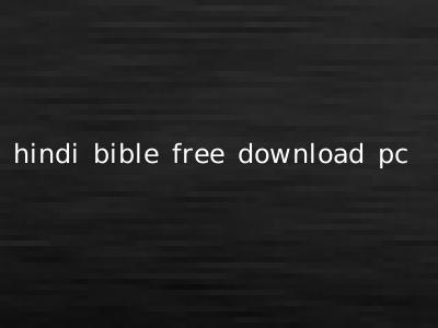 hindi bible free download pc