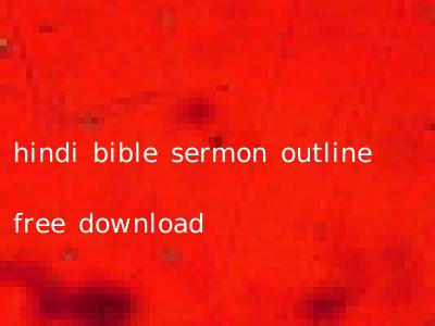 hindi bible sermon outline free download