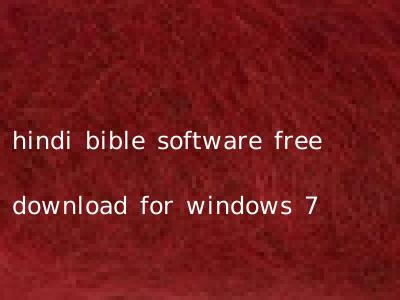 hindi bible software free download for windows 7