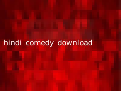 hindi comedy download