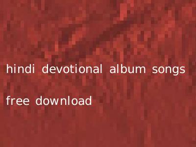 hindi devotional album songs free download