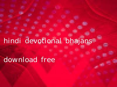 hindi devotional bhajans download free