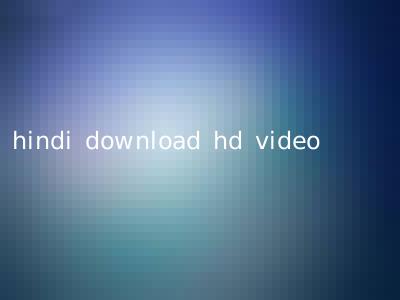 hindi download hd video
