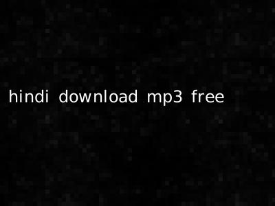 hindi download mp3 free
