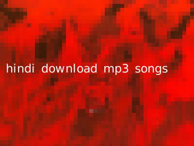 hindi download mp3 songs