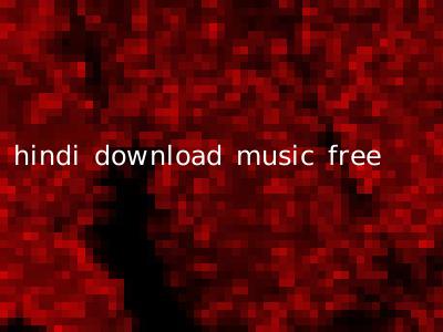 hindi download music free