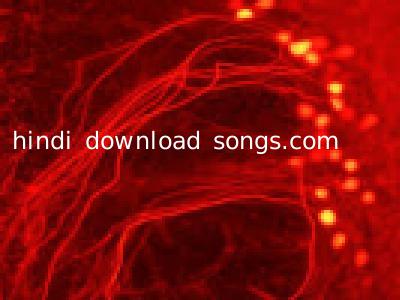 hindi download songs.com