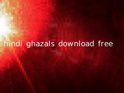 hindi ghazals download free