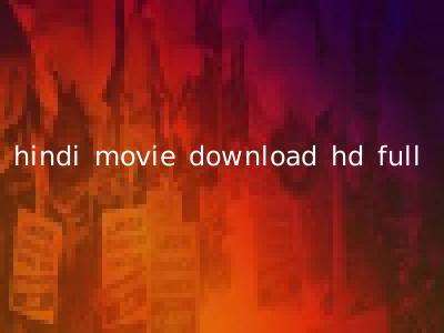 hindi movie download hd full
