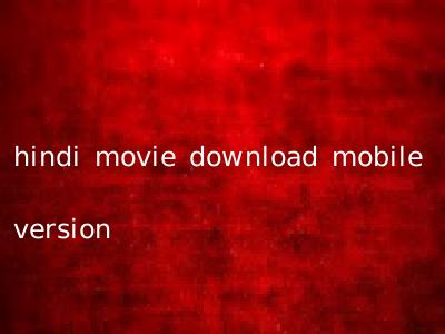 hindi movie download mobile version