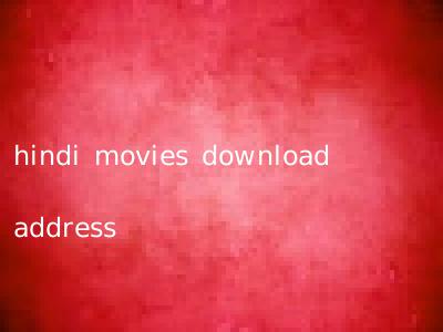 hindi movies download address