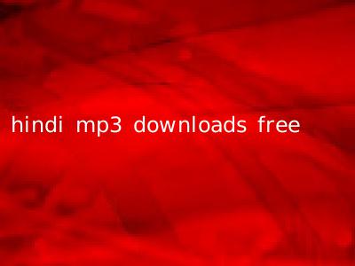 hindi mp3 downloads free