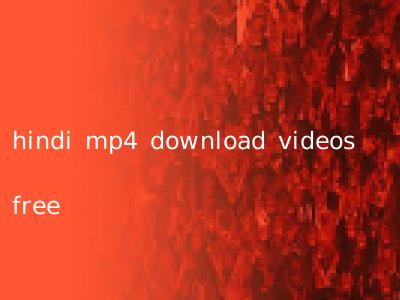 hindi mp4 download videos free