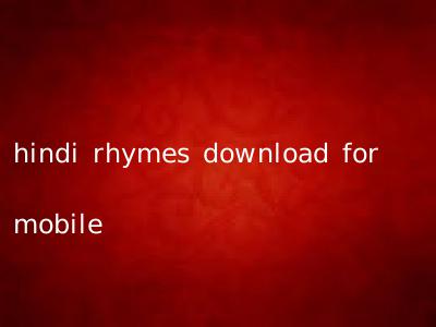 hindi rhymes download for mobile