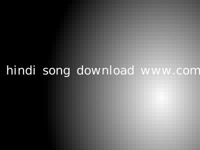 hindi song download www.com