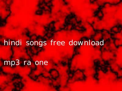 hindi songs free download mp3 ra one