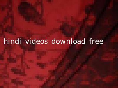 hindi videos download free