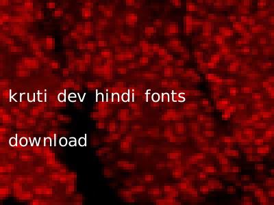 kruti dev hindi fonts download