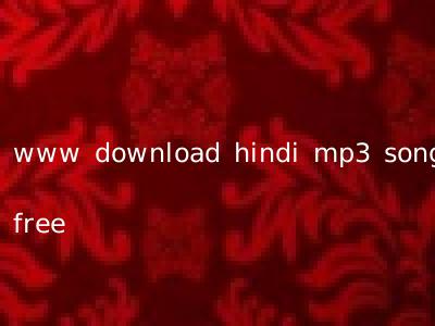www download hindi mp3 songs free