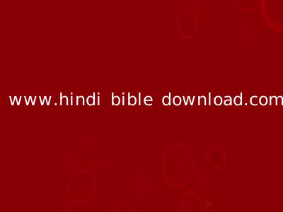www.hindi bible download.com