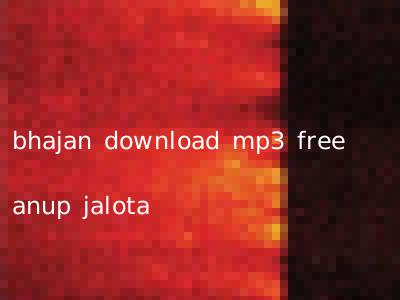 bhajan download mp3 free anup jalota
