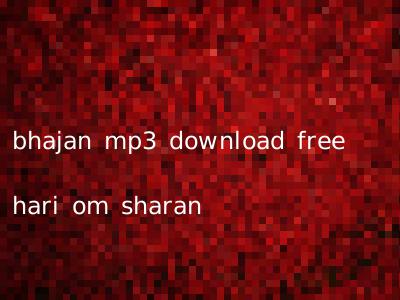 bhajan mp3 download free hari om sharan