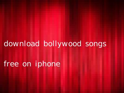 download bollywood songs free on iphone