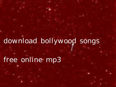 download bollywood songs free online mp3
