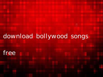 download bollywood songs free