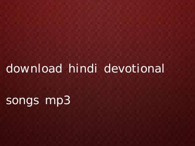 download hindi devotional songs mp3