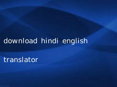 download hindi english translator