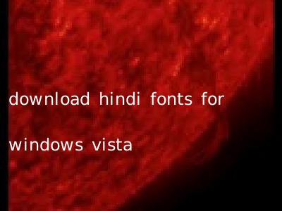 download hindi fonts for windows vista