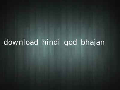 download hindi god bhajan