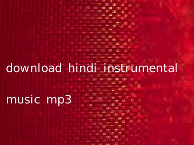download hindi instrumental music mp3