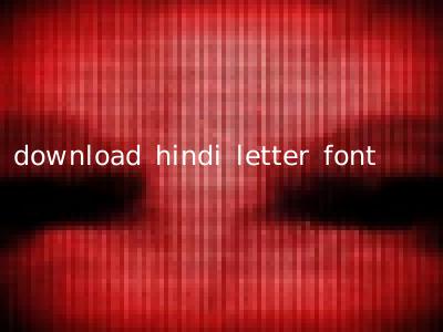 download hindi letter font
