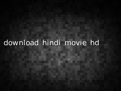 download hindi movie hd