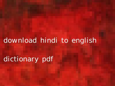 download hindi to english dictionary pdf