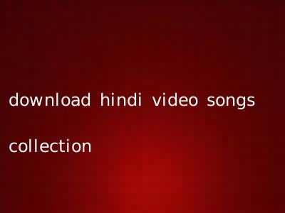 download hindi video songs collection