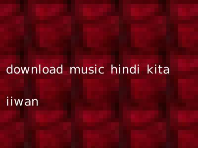 download music hindi kita iiwan