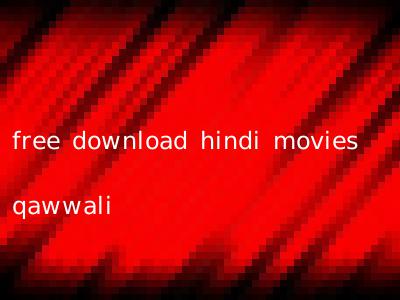 free download hindi movies qawwali