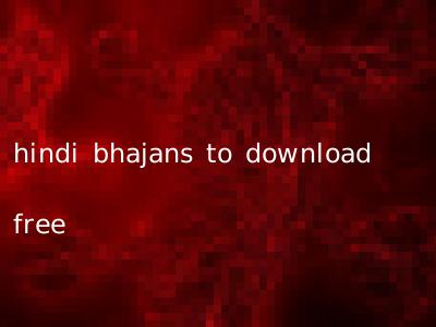 hindi bhajans to download free