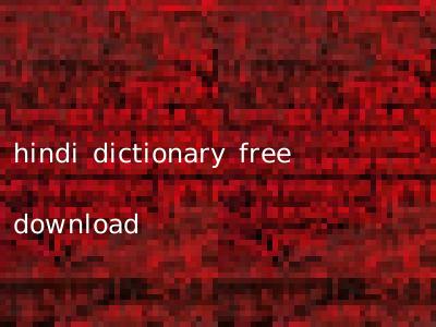 hindi dictionary free download