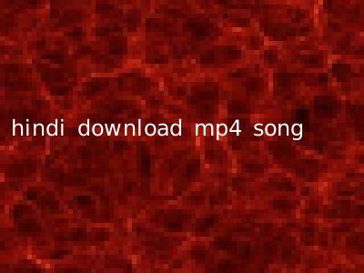 hindi download mp4 song