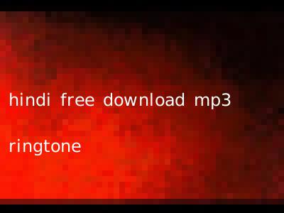 hindi free download mp3 ringtone