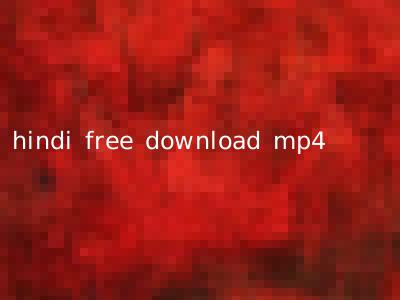 hindi free download mp4