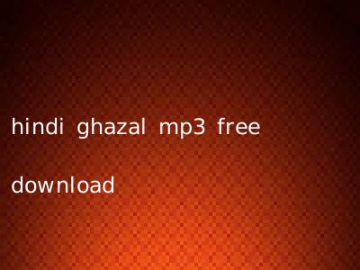 hindi ghazal mp3 free download